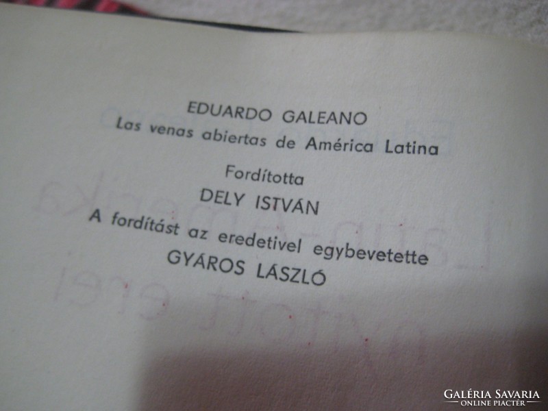 Eduardo Galeano    : Latin  Amerika nyitott erei
