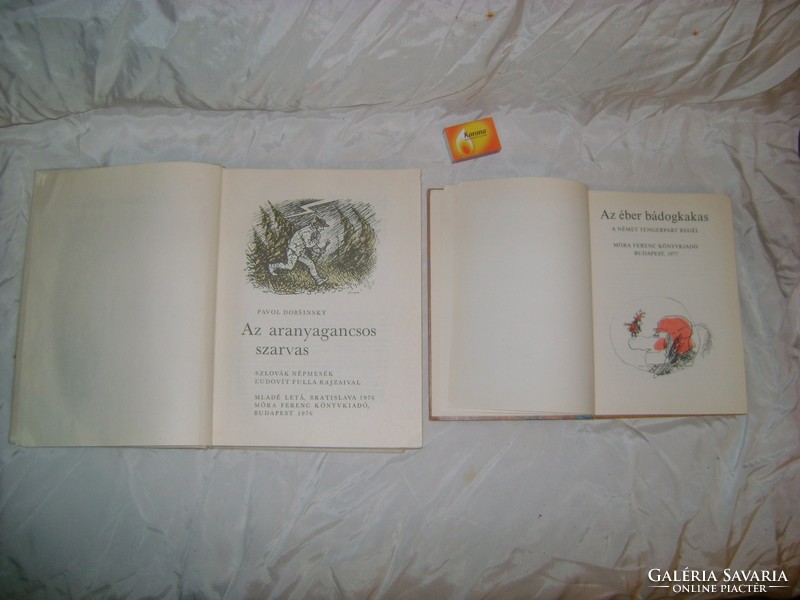 Az aranyagancsos szarvas, 1976 - Az éber bádogkakas, 1977 - két darab gyermekkönyv