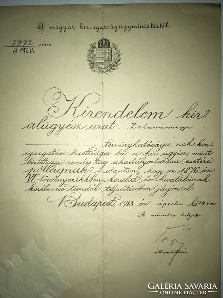 1913 Budapest.Magyar Királyi igazságügyminisztertől. Tekintetes Bozzay Jenő Zalaegerszegi királyi al