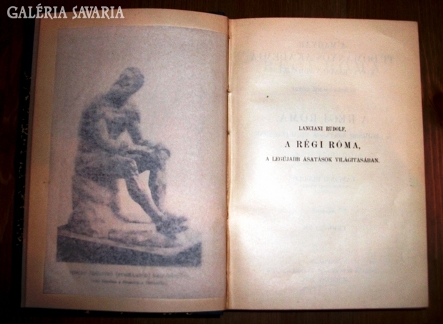 Lanciani Rudolf: A régi Róma 1894.
