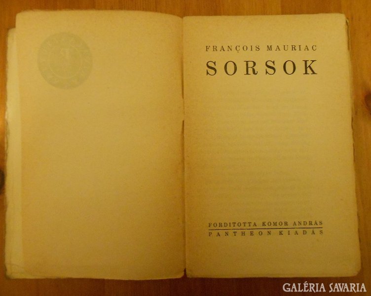Francois Mauriac: Sorsok