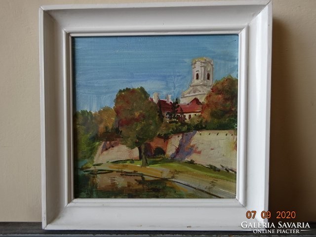 Éva Pfilf - a picture of Győr Castle, painted on wooden plate. Oil. He has!