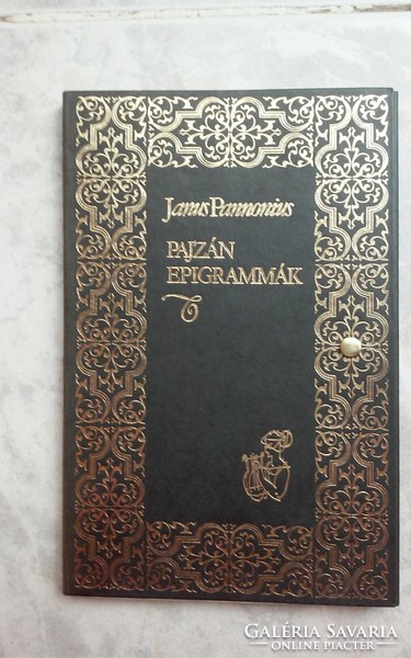 Janus Pannonius:Pajzán epigrammák (1986)