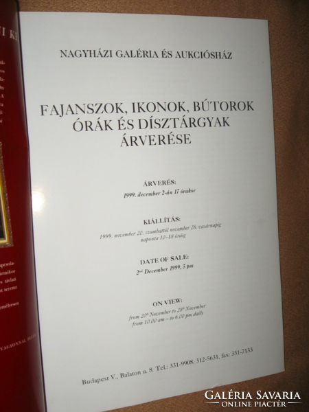 NAGYHÁZI GALÉRIA FAJANSZOK, ÓRÁK, IKONOK ÁRVERÉS KATALÓGUS 1999.12.2.