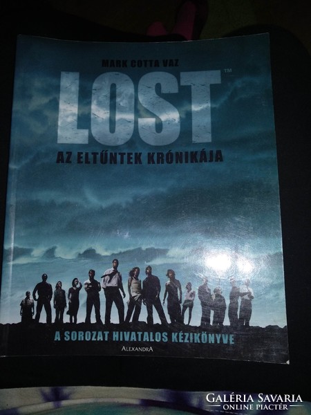 Lost, az Eltűntek C. Sorozat hivatalos krónikája, ajánljon!