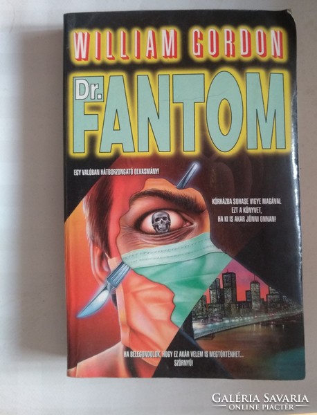 Gordon: Dr. Fantom, ajánljon!