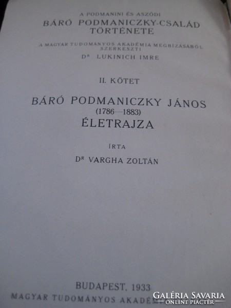 The biography of Baron John Pododicicky (1786-1883) was written by Dr. Vargha Z. 220 Old.