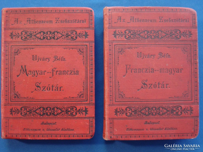 Ujváry Béla: Magyar - franczia és Franczia - magyar szótár (Atheneum 1903)