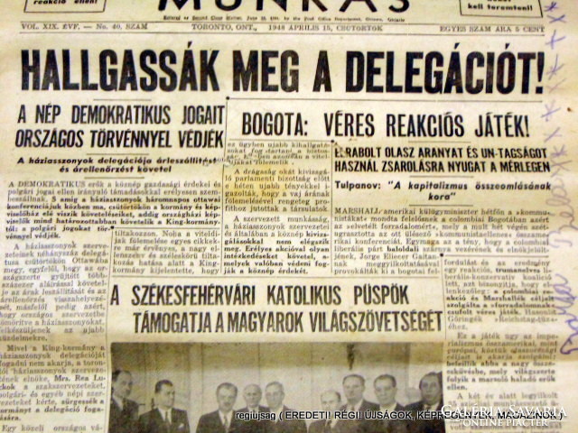 1948 4 15  /  HALGASSÁK MEG A DELEGÁCIÓT!  /  Kanadai Magyar Munkás  /  Szs.:  12480