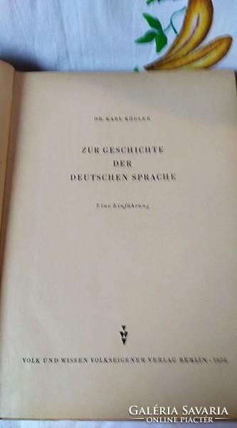 Dr Karl Kögler: Zur Geschichte der Deutschen sprache 1956