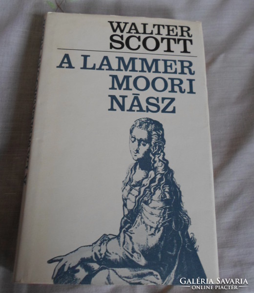 Walter Scott: A lammermoori nász (Európa, 1977; skót irodalom, regény)