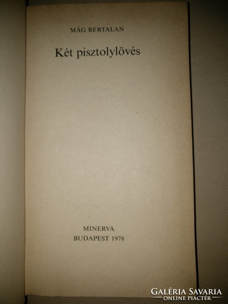 Mág Bertalan: Két pisztolylövés  1978
