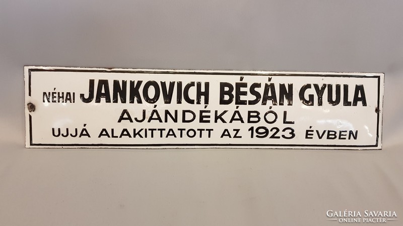 Régi Zománctábla "Néhai Jankovich Bésán Gyula ajándékából újjá alakított az 1923 évben "