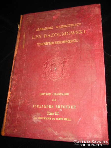 A. Wassiltchikov: les razoumowski in French halle 1894. Tausch und grosse edition with etchings