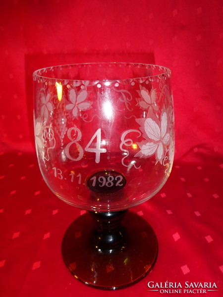 Crystal glass goblet f.M 84. Height 21.5 cm width. 11.5 Cm. Made for her birthday. He has!