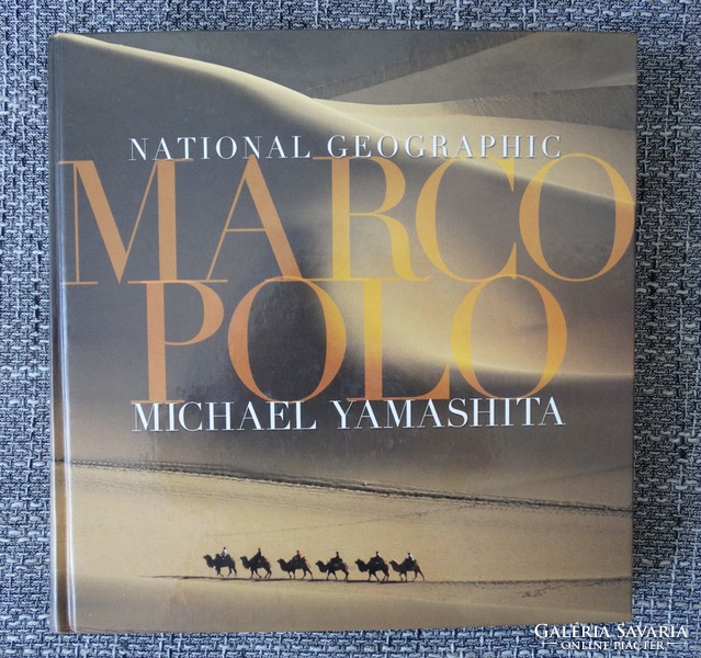 Michael Yamashita : Marco Polo