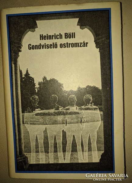 Heinrich Böll: Gondviselő ​ostromzár