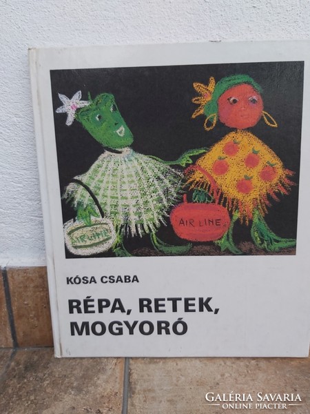 Kósa Csaba Répa, retek mogyoró gyerekkönyv mesekönyv nosztalgia 