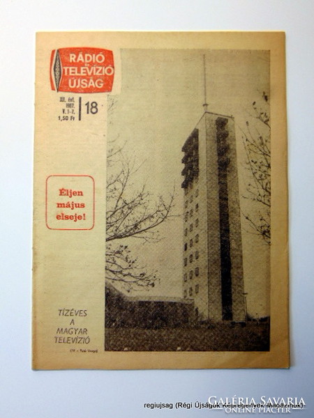 1967 május 1 - 7  /  RÁDIÓ és TELEVÍZIÓ ÚJSÁG  /  regiujsag Ssz.:  15086