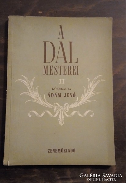 A dal mesterei V. - közép hangra -  Zeneműkiadó Vállalat, Budapest 1960.- antik kotta