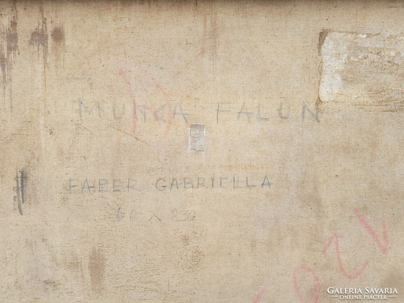 Faber Gabriella 1952-1958 / Munka falun