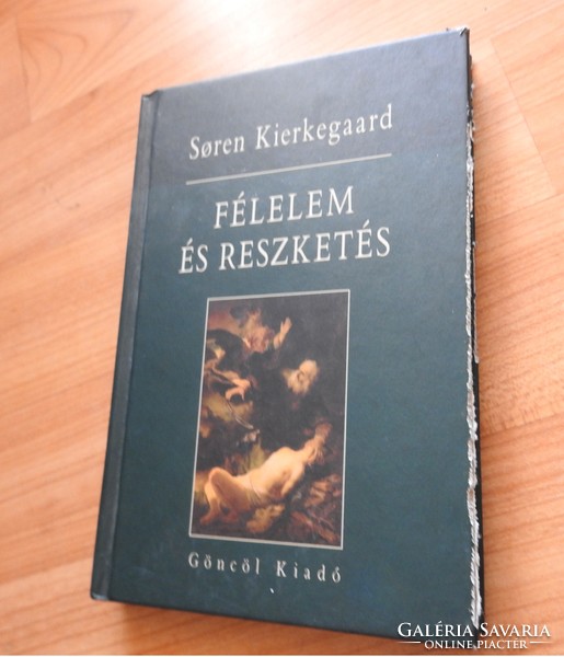 Søren Kierkegaard Félelem ​és reszketés