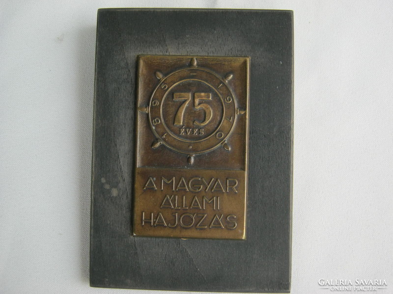 75th anniversary of the Hungarian state shipping memorial plaque from 1970