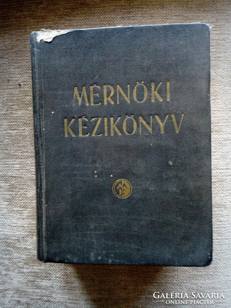 Dr. Palotás László: Mérnöki kézikönyv  4. kötet (1961)
