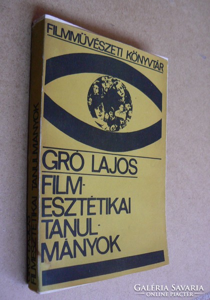 FILMESZTÉTIKAI TANULMÁNYOK, GRÓ LAJOS 1967, KÖNYV JÓ ÁLLAPOTBAN (300 példány), RITKASÁG!!!