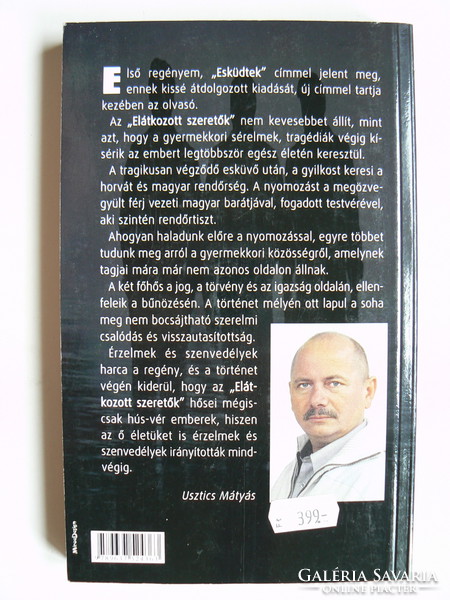 Mátyás Usztics, cursed lovers 2006, book in good condition