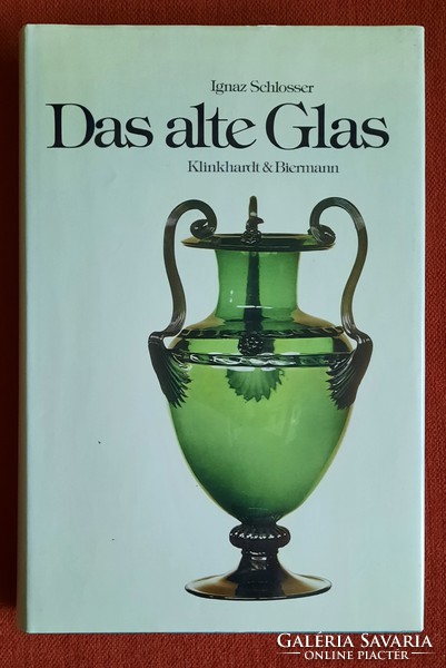 Das Alte Glas, régi üvegek könyv