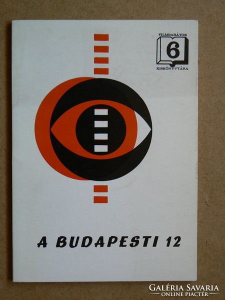 The 12th in Budapest, the small library of film lovers 6. The book in good condition (1000 e.g.) Rare!