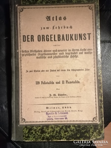 Atlasz az orgonaépítő művészet tankönyvéhez 1855. Első kiadású könyvritkaság!