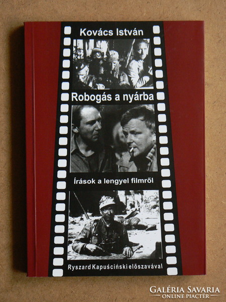 ROBOGÁS A NYÁRBA (ÍRÁSOK A LENGYEL FILMRŐL) KOVÁCS ISTVÁN 1998, KÖNYV JÓ ÁLLAPOTBAN,