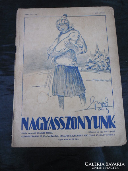 1930-as kiadású, Nagyasszonyunk című havilap, magazin. Fotók szerinti, szép állapotban.