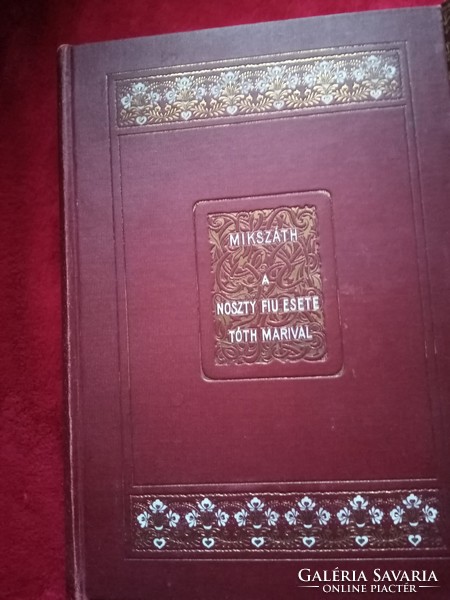Kálmán Mikszáth: the case of the nosy boy with mari tóth i-iii. Volumes