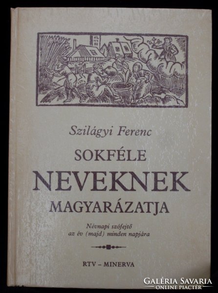 Ferenc Szilágyi, explanation of many different names