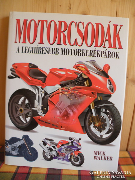 Motorcsodák - A leghíresebb motorkerékpárok: Mick Walker