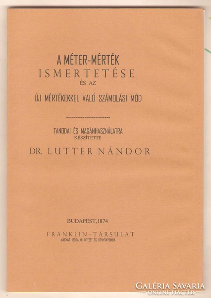 Nándor Lutter: description of the meter measure and the method of calculation with the new measures