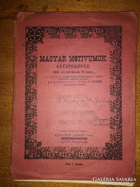 Magyar motivumok gyüjteménye 40 lapon 1935. évi átdolgozás 40 lapon