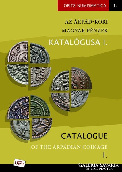 Catalog of Hungarian coins from the Árpádian period i. Volumes