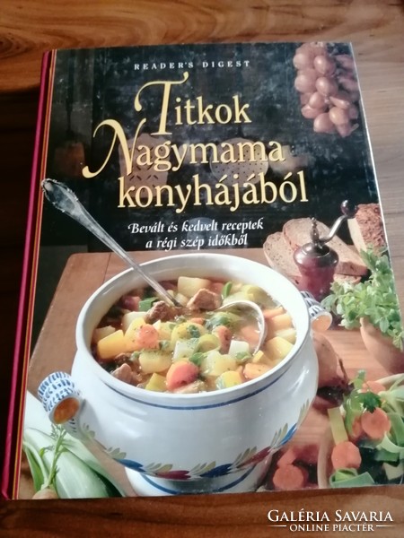 Book rarity! Secrets from Grandma's Kitchen - Takács-Nagy Klara - 3800 ft new