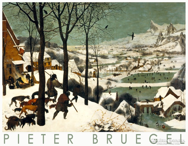 Pieter Bruegel Vadászok a hóban 1565 művészeti plakát téli tájkép befagyott tó korcsolyázók város hó