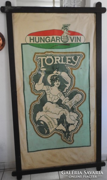 Antik hatalmas Törley reklám plakát