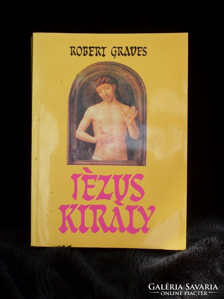Robert Graves, King of Jesus