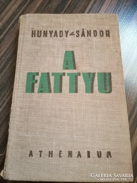 Ritka.  A fattyú - Hunyady Sándor - 1942-es kiadás 1800 Ft