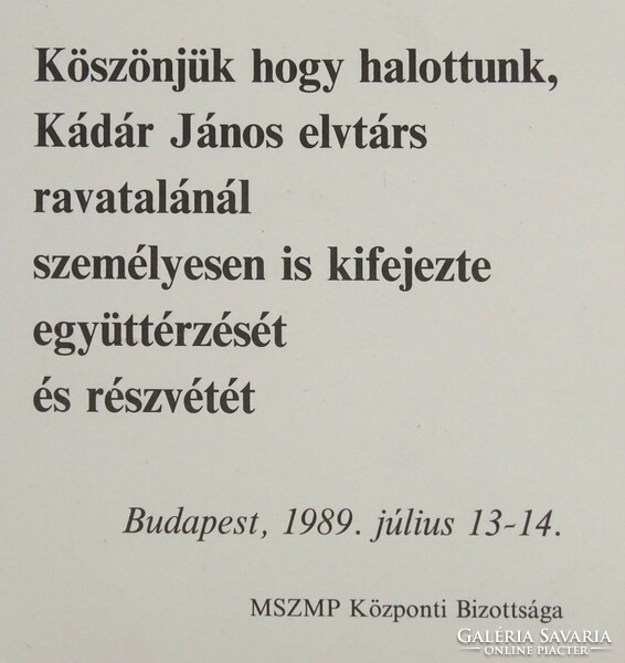 1I806 Emléklap Kádár János ravatalának alkalmából 1989. MSZMP