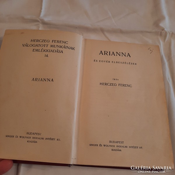 Herczeg Ferenc válogatott munkáinak emlékkiadása 1933  Arianna és egyéb elbeszélések 14/20. kötet