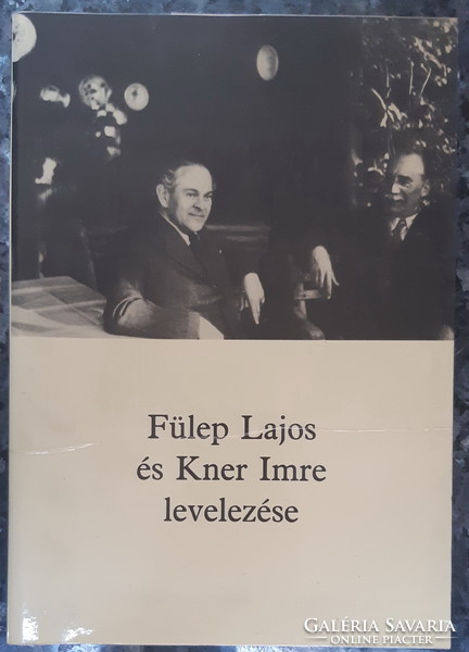 Correspondence of Lajos Fülep and Imre Kner
