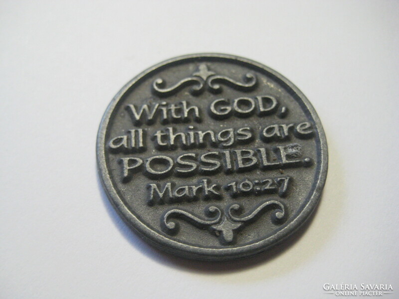 Christian religious coin / with God everything is possible! / 30 Mm, from spaiater